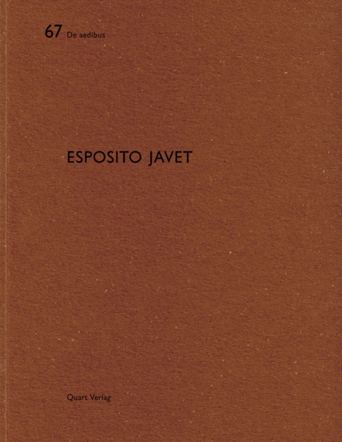 Esposito Javet : De Aedibus, Paperback / softback Book