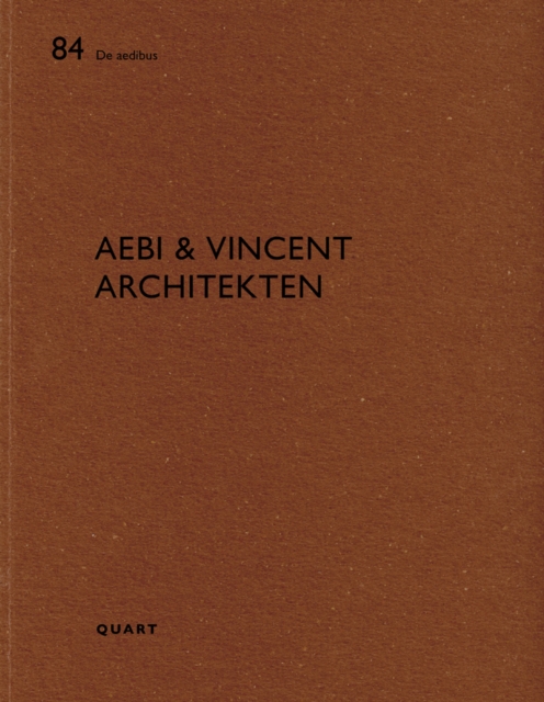 Aebi & Vincent architecten : De aedibus 84, Paperback / softback Book