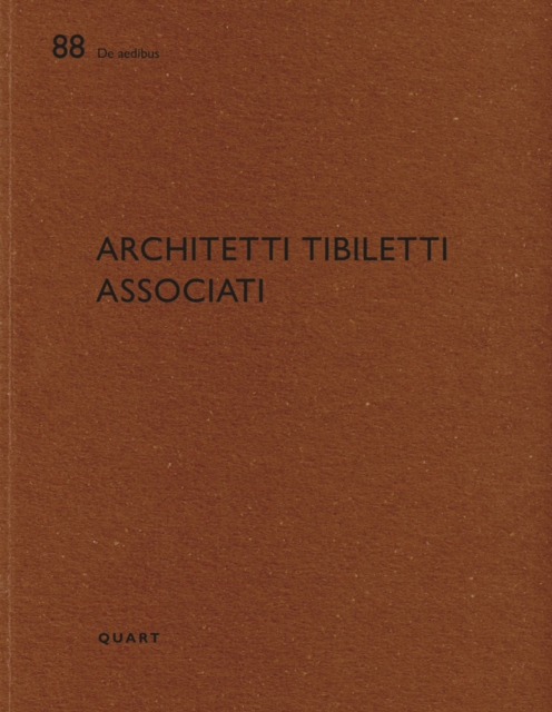 Architetti Tibiletti Associati : De aedibus 88, Paperback / softback Book
