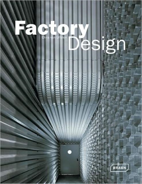 Factory Design, Hardback Book