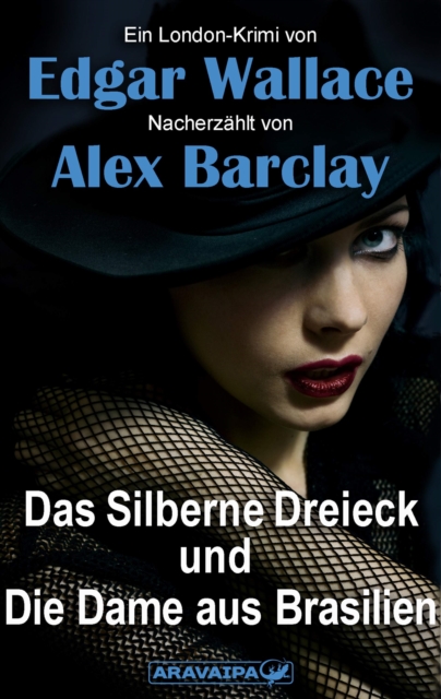 Das Silberne Dreieck und Die Dame aus Brasilien, EPUB eBook