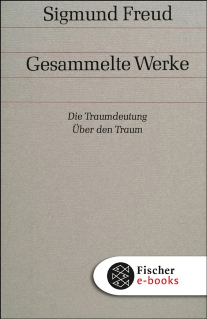 Die Traumdeutung / Uber den Traum, EPUB eBook