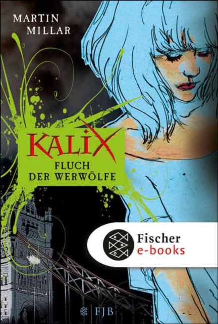 Kalix. Fluch der Werwolfe, EPUB eBook