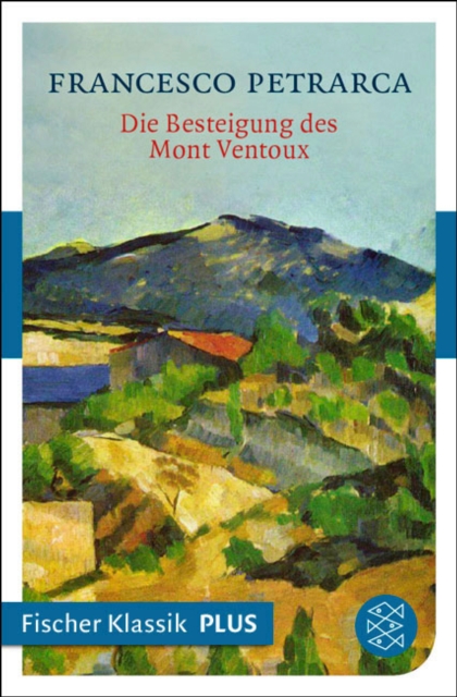 Die Besteigung des Mont Ventoux und andere Briefe, EPUB eBook