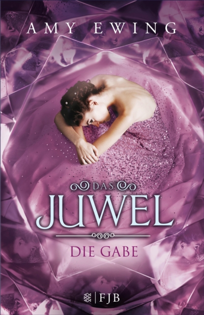 Das Juwel - Die Gabe : Roman, EPUB eBook