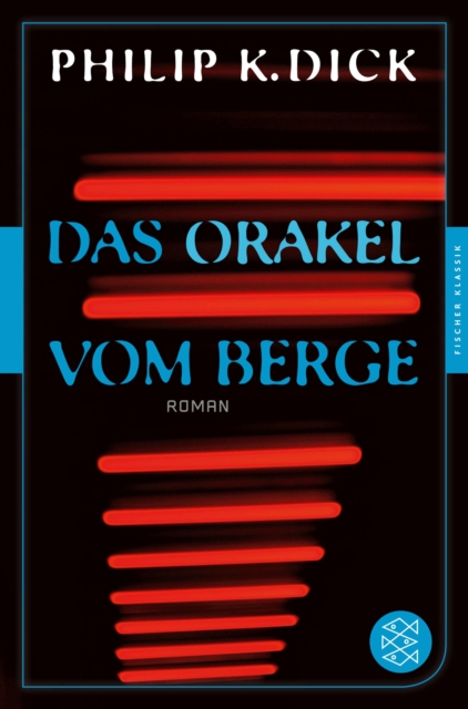 Das Orakel vom Berge : Roman, EPUB eBook