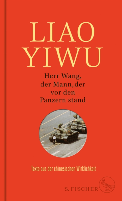 Herr Wang, der Mann, der vor den Panzern stand : Texte aus der chinesischen Wirklichkeit, EPUB eBook