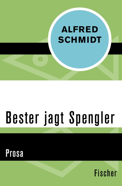 Bester jagt Spengler : Prosa, EPUB eBook