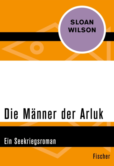 Die Manner der Arluk : Ein Seekriegsroman, EPUB eBook