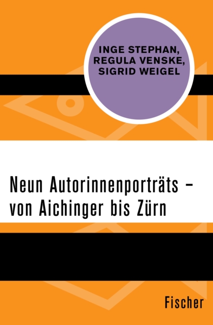 Neun Autorinnenportrats - von Aichinger bis Zurn, EPUB eBook
