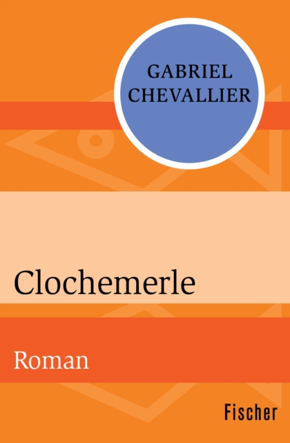 Clochemerle : Roman, EPUB eBook