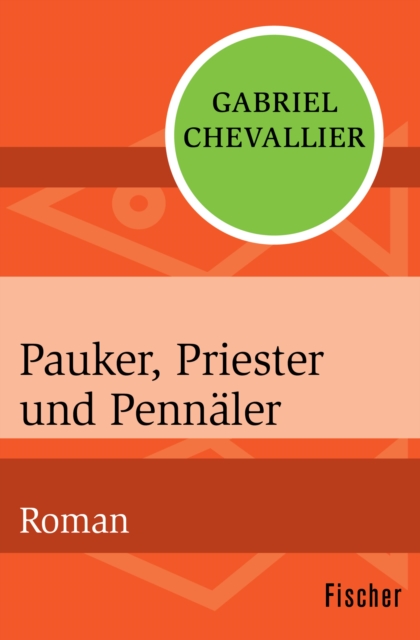 Pauker, Priester und Pennaler : Roman, EPUB eBook