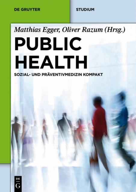 Public Health : Sozial- und Praventivmedizin kompakt, PDF eBook