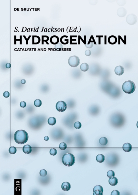Hydrogenation : Catalysts and Processes, PDF eBook