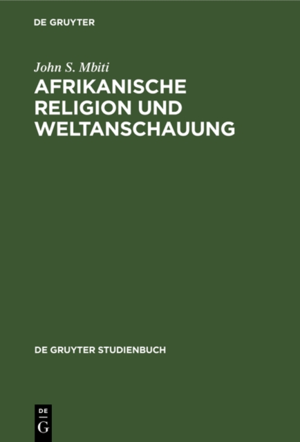 Afrikanische Religion und Weltanschauung, PDF eBook
