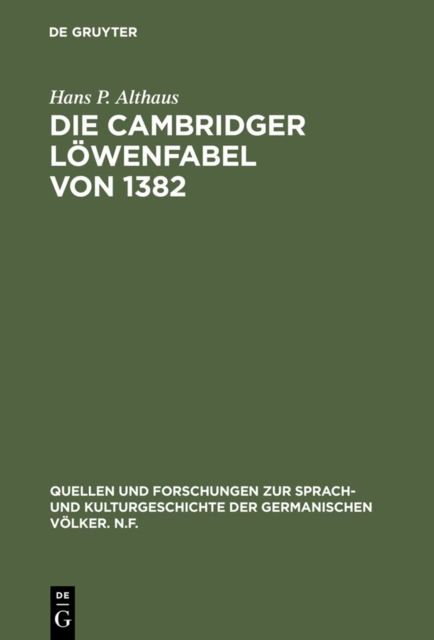Die Cambridger Lowenfabel von 1382 : Untersuchung und Edition eines defektiven Textes, PDF eBook