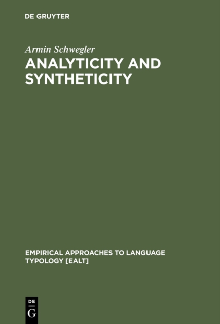 Analyticity and Syntheticity : A Diachronic Perspective with Special Reference to Romance Languages, PDF eBook