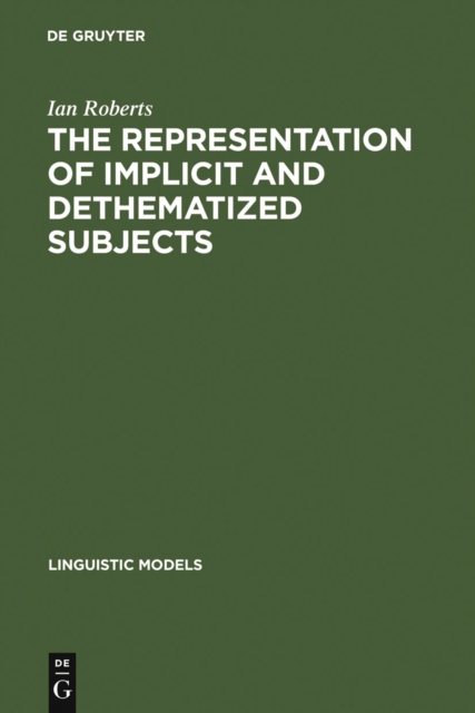 The Representation of Implicit and Dethematized Subjects, PDF eBook