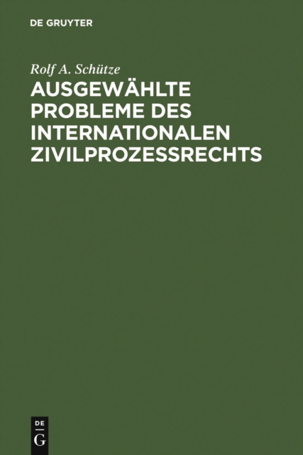 Ausgewahlte Probleme des internationalen Zivilprozessrechts, PDF eBook