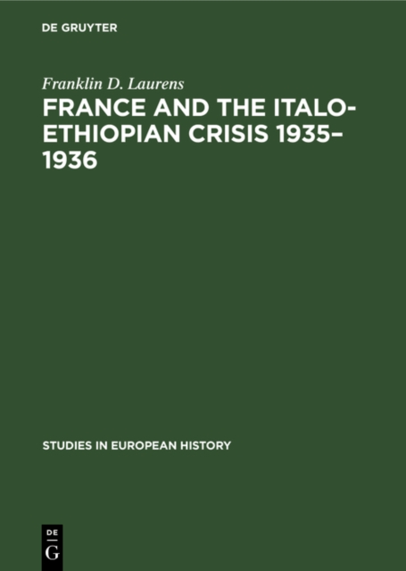France and the Italo-Ethiopian crisis 1935-1936, PDF eBook