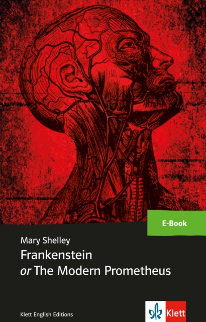 Frankenstein or The Modern Prometheus : Originaltext von 1831. E-Book, EPUB eBook