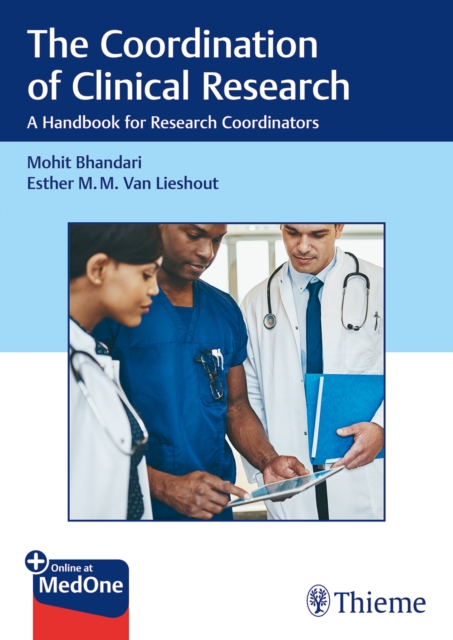 The Coordination of Clinical Research : A Handbook for Research Coordinators, Mixed media product Book