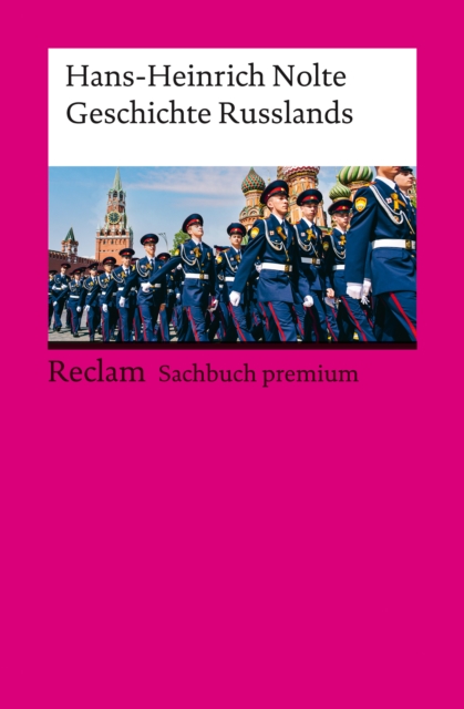 Geschichte Russlands : Reclam Sachbuch premium, PDF eBook