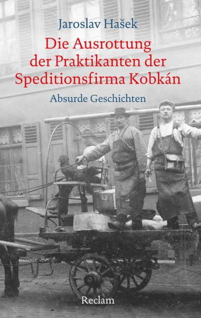 Die Ausrottung der Praktikanten der Speditionsfirma Kobkan : Geschichten und kurze Texte, EPUB eBook