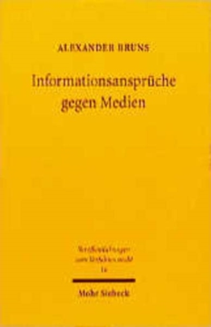 Informationsanspruche im Medienpersonlichkeitsrecht, Paperback / softback Book