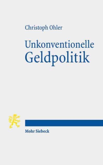 Unkonventionelle Geldpolitik, Paperback / softback Book