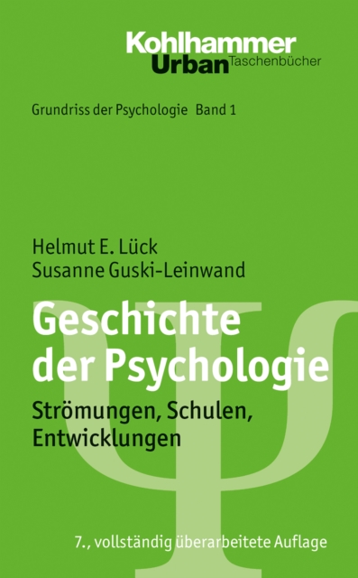 Geschichte der Psychologie : Stromungen, Schulen, Entwicklungen, EPUB eBook