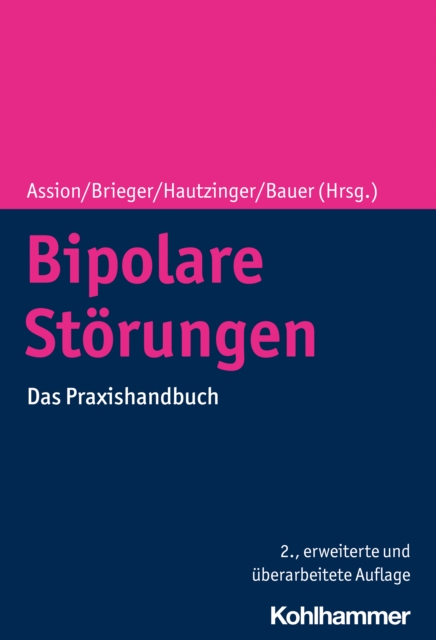 Bipolare Storungen : Das Praxishandbuch, PDF eBook
