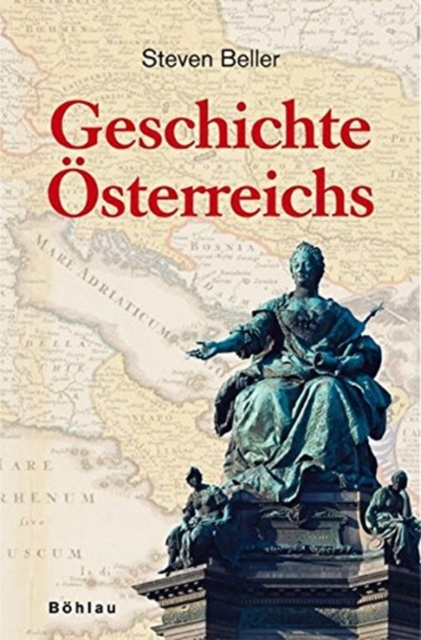 Geschichte Osterreichs, Hardback Book
