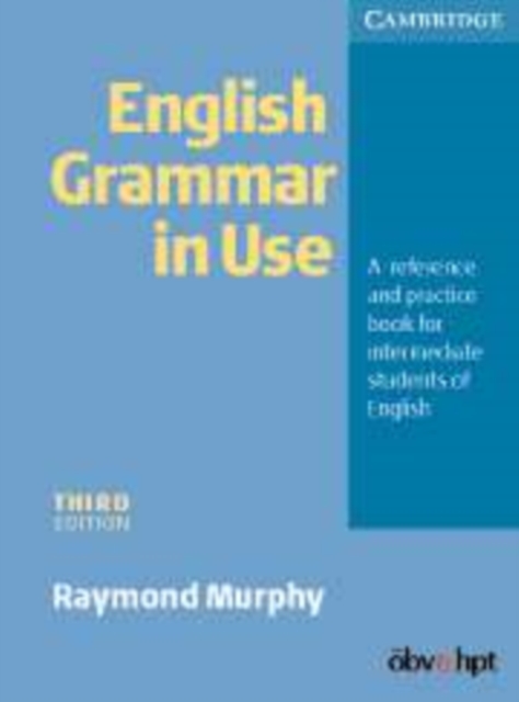 English Grammar in Use Without Answers 3 ed Klett Austrian oebv edition, Paperback Book