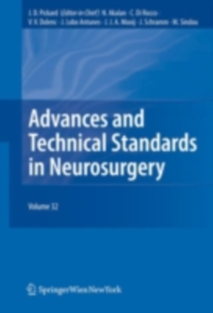 Advances and Technical Standards in Neurosurgery Vol. 32, PDF eBook