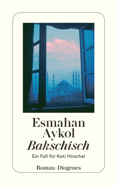 Bakschisch : Ein Fall fur Kati Hirschel, EPUB eBook