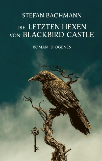 Die letzten Hexen von Blackbird Castle, EPUB eBook