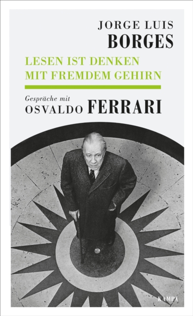 Lesen ist Denken mit fremdem Gehirn : Gesprache mit Osvaldo Ferrari, EPUB eBook