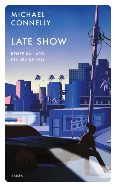 Late Show : Renee Ballard - Ihr erster Fall, EPUB eBook