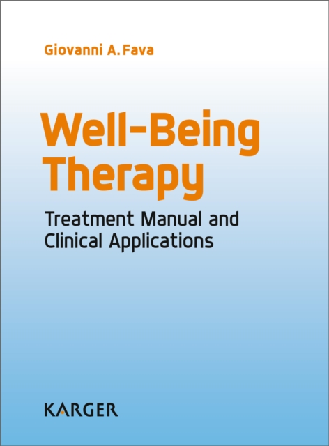 Well-Being Therapy : Treatment Manual and Clinical Applications., PDF eBook