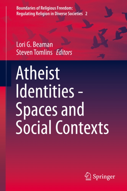 Atheist Identities - Spaces and Social Contexts, PDF eBook