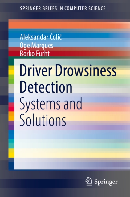 Driver Drowsiness Detection : Systems and Solutions, PDF eBook