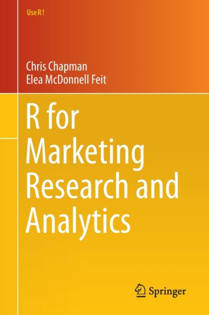 R for Marketing Research and Analytics, Paperback / softback Book