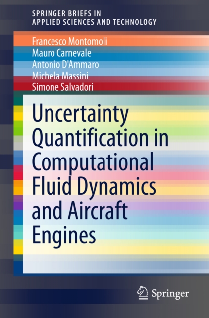 Uncertainty Quantification in Computational Fluid Dynamics and Aircraft Engines, PDF eBook