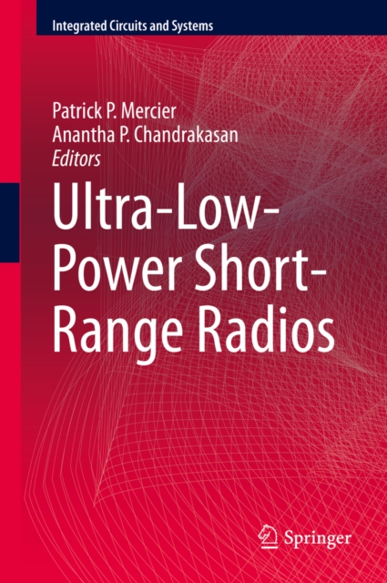 Ultra-Low-Power Short-Range Radios, PDF eBook
