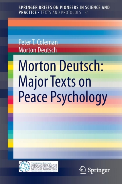 Morton Deutsch: Major Texts on Peace Psychology, Paperback / softback Book