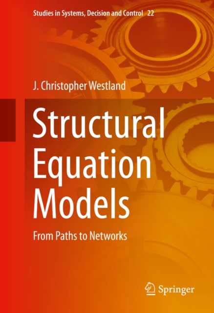 Structural Equation Models : From Paths to Networks, PDF eBook