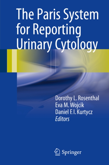 The Paris System for Reporting Urinary Cytology, PDF eBook