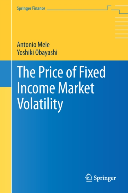 The Price of Fixed Income Market Volatility, PDF eBook