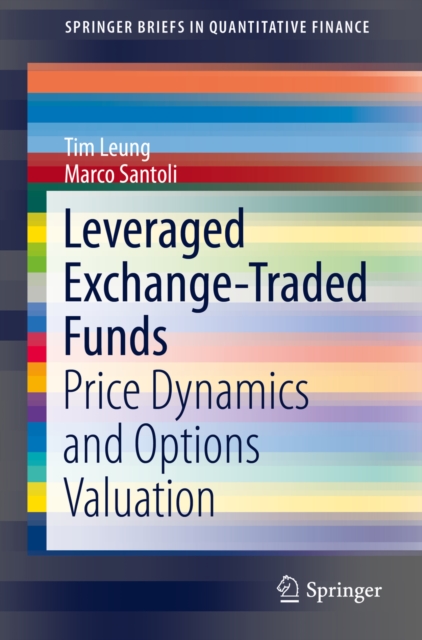 Leveraged Exchange-Traded Funds : Price Dynamics and Options Valuation, PDF eBook